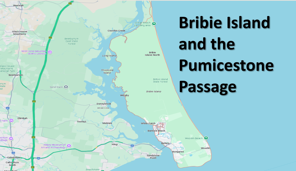 Bribie Island and the Pumicestone Passage