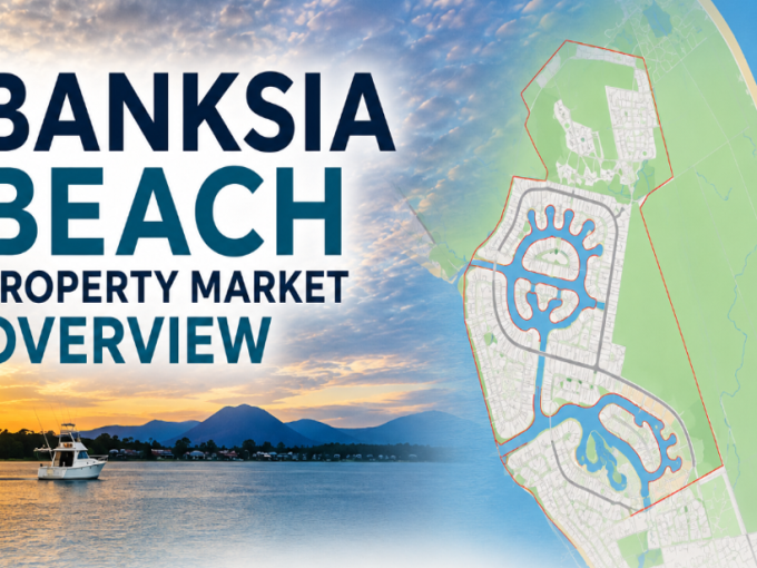 Banksia Beach property market overview