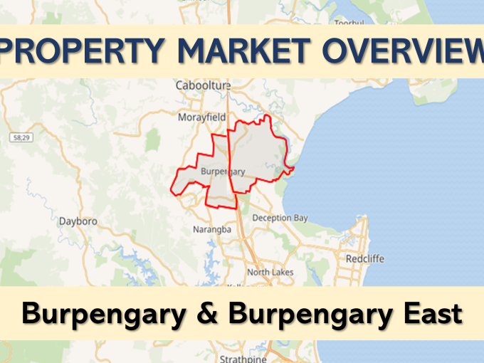 Burpengary and Burpengary East Property Market Overview